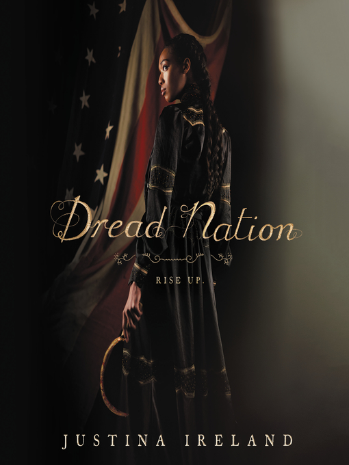 Title details for Dread Nation by Justina Ireland - Wait list
